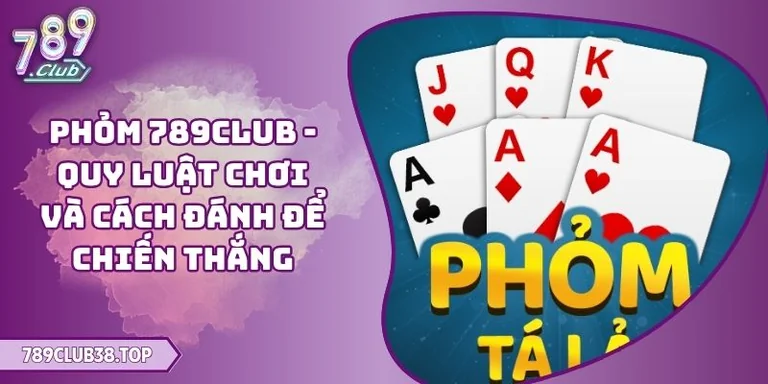 Phỏm 789CLUB