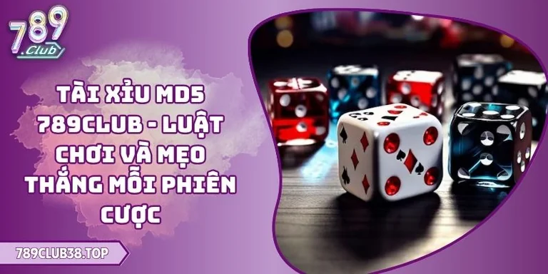 Tài Xỉu MD5 789CLUB
